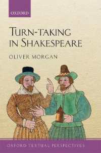 シェイクスピアにおける話者交替<br>Turn-taking in Shakespeare (Oxford Textual Perspectives)