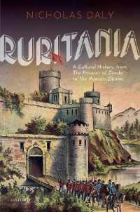 Ruritania : A Cultural History, from the Prisoner of Zenda to the Princess Diaries