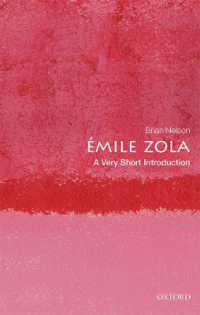 VSIゾラ<br>Émile Zola : A Very Short Introduction (Very Short Introductions)