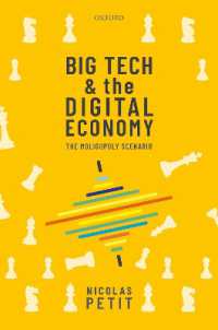 Big Tech and the Digital Economy : The Moligopoly Scenario