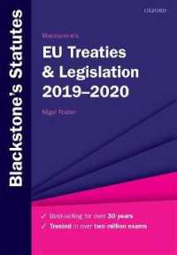 Blackstone's EU Treaties & Legislation 2019-2020 (Blackstone's Statute) （30TH）