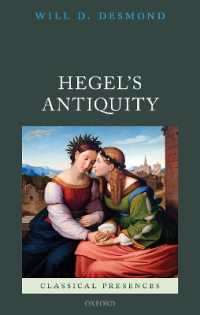 ヘーゲルと古典古代<br>Hegel's Antiquity (Classical Presences)