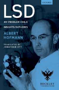 LSD：Ａ．ホフマン自伝<br>LSD : My problem child