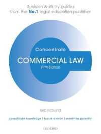 英国の商法：入門（第５版）<br>Commercial Law Concentrate : Law Revision and Study Guide (Concentrate) -- Paperback / softback （5 Revised）