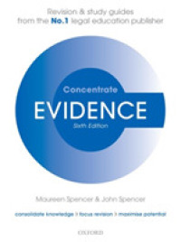 Evidence Concentrate : Law Revision and Study Guide (Concentrate)