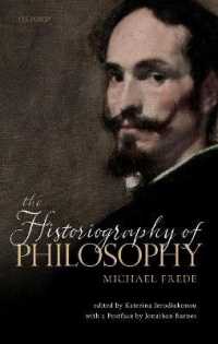 Ｍ．フレーデ哲学史論集<br>The Historiography of Philosophy : with a Postface by Jonathan Barnes