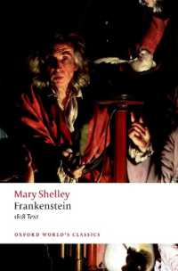 Frankenstein : or `The Modern Prometheus': the 1818 Text (Oxford World's Classics) （3RD）