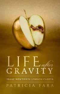 Life after Gravity : Isaac Newton's London Career