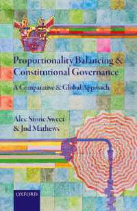比例性のバランスと合憲的統治<br>Proportionality Balancing and Constitutional Governance : A Comparative and Global Approach