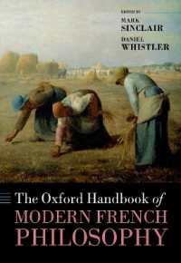 オックスフォード版　近代フランス哲学ハンドブック<br>The Oxford Handbook of Modern French Philosophy (Oxford Handbooks)
