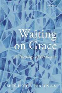 Waiting on Grace : A Theology of Dialogue