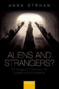 Aliens & Strangers? : The Struggle for Coherence in the Everyday Lives of Evangelicals