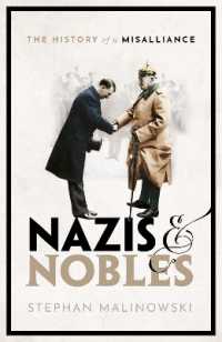 ナチスと貴族（英訳）<br>Nazis and Nobles : The History of a Misalliance