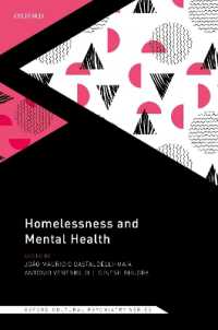 ホームレスの精神保健<br>Homelessness and Mental Health (Oxford Cultural Psychiatry)
