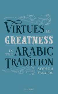 Virtues of Greatness in the Arabic Tradition