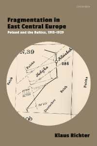 Fragmentation in East Central Europe : Poland and the Baltics, 1915-1929