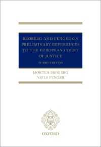 Broberg and Fenger on Preliminary References to the European Court of Justice -- Hardback （3 Revised）