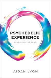 サイケデリック体験の哲学<br>Psychedelic Experience : Revealing the Mind