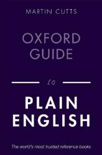 オックスフォード 平易な英語の手引き（第5版）<br>Oxford Guide to Plain English （5TH）