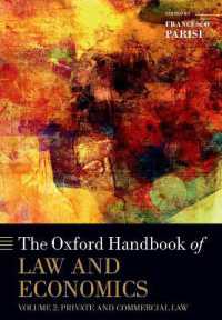 The Oxford Handbook of Law and Economics : Volume 2: Private and Commercial Law (Oxford Handbooks)