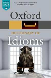 オックスフォード英語イディオム辞典（第４版）<br>Oxford Dictionary of Idioms (Oxford Quick Reference) （4TH）