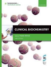 Clinical Biochemistry (Fundamentals of Biomedical Science) （3RD）