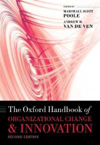 オックスフォード版　組織変革・開発ハンドブック（第２版）<br>The Oxford Handbook of Organizational Change and Innovation (Oxford Handbooks) （2ND）