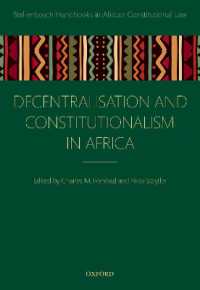 アフリカの分権化と立憲主義<br>Decentralization and Constitutionalism in Africa (Stellenbosch Handbooks in African Constitutional Law)