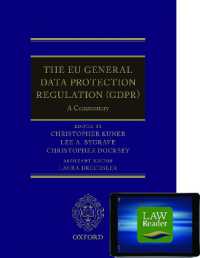 The EU General Data Protection Regulation (GDPR): a Commentary Digital Pack : A Commentary