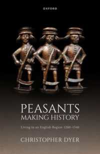 Peasants Making History : Living in an English Region 1200-1540