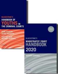 Blackstone's Magistrates Court Handbook 2020 + Blackstone's Youths in the Criminal Courts October 2018 Edition Pack (2-Volume Set) （PCK）