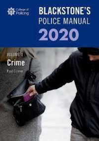 Blackstone's Police Manuals : Crime 2020 (Blackstone's Police Manuals)
