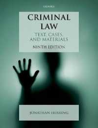 英国刑法：読本・判例・資料（第９版）<br>Criminal Law : Text, Cases, and Materials （9TH）