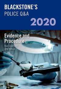Blackstone's Police Q&A 2020 : Evidence and Procedure (Blackstone's Police Q&a) （18TH）
