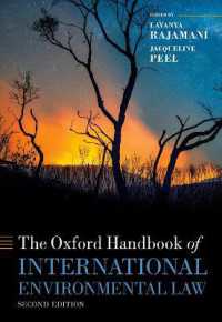 オックスフォード版　国際環境法ハンドブック（第２版）<br>The Oxford Handbook of International Environmental Law (Oxford Handbooks) （2ND）