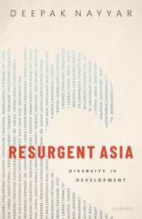 アジアの再起：開発の多様性<br>Resurgent Asia : Diversity in Development (Wider Studies in Development Economics)