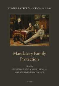 比較相続法（第３巻）親族の強制的保護<br>Comparative Succession Law : Volume III: Mandatory Family Protection