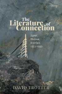 The Literature of Connection : Signal, Medium, Interface, 1850-1950