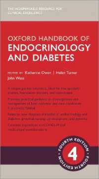 オックスフォード内分泌学・糖尿病ハンドブック（第４版）<br>Oxford Handbook of Endocrinology and Diabetes (Oxford Medical Handbooks) （4TH）