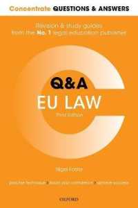 Concentrate Questions and Answers EU Law : Law Q&A Revision and Study Guide (Concentrate Questions & Answers) （3RD）