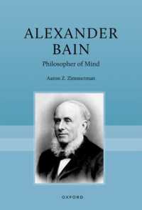 Alexander Bain : Philosopher of Mind