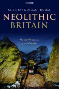 Neolithic Britain : The Transformation of Social Worlds