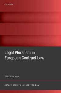 Legal Pluralism in European Contract Law (Oxford Studies in European Law)