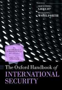 オックスフォード版　国際安全保障ハンドブック<br>The Oxford Handbook of International Security
