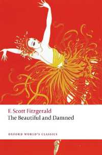 The Beautiful and Damned (Oxford World's Classics) （2ND）