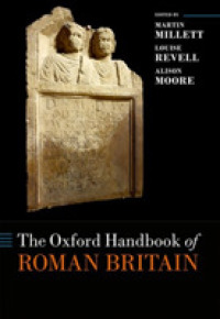 オックスフォード版　古代ローマ時代ブリタニア考古学・ハンドブック<br>The Oxford Handbook of Roman Britain (Oxford Handbooks)