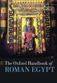 オックスフォード版　ローマ帝国期エジプト・ハンドブック<br>The Oxford Handbook of Roman Egypt (Oxford Handbooks)