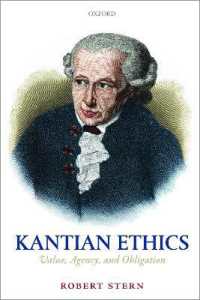 カント倫理学：価値、主体と義務<br>Kantian Ethics : Value, Agency, and Obligation