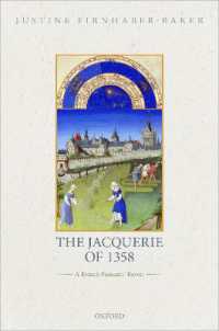 The Jacquerie of 1358 : A French Peasants' Revolt (Oxford Studies in Medieval European History)