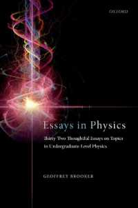 物理学の論点：学部生のための３２主題別読本<br>Essays in Physics : Thirty-two thoughtful essays on topics in undergraduate-level physics